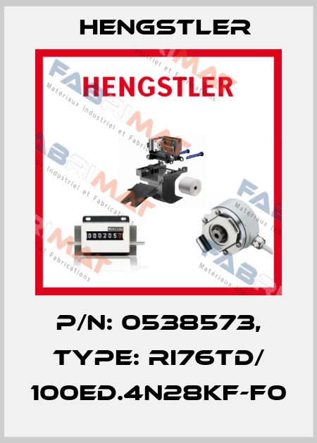 p/n: 0538573, Type: RI76TD/ 100ED.4N28KF-F0 Hengstler