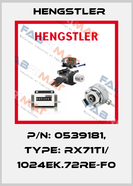 p/n: 0539181, Type: RX71TI/ 1024EK.72RE-F0 Hengstler