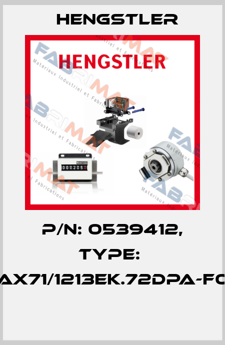 P/N: 0539412, Type:  AX71/1213EK.72DPA-F0  Hengstler