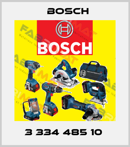 3 334 485 10  Bosch