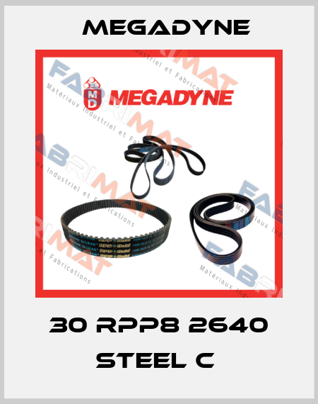 30 RPP8 2640 STEEL C  Megadyne
