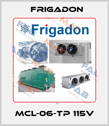 MCL-06-TP 115V Frigadon