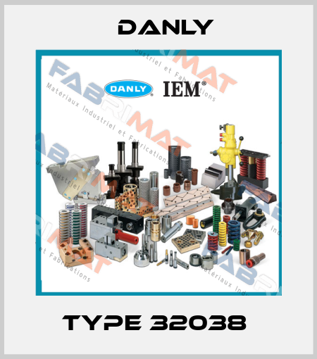 Type 32038  Danly