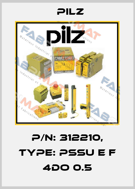 p/n: 312210, Type: PSSu E F 4DO 0.5 Pilz