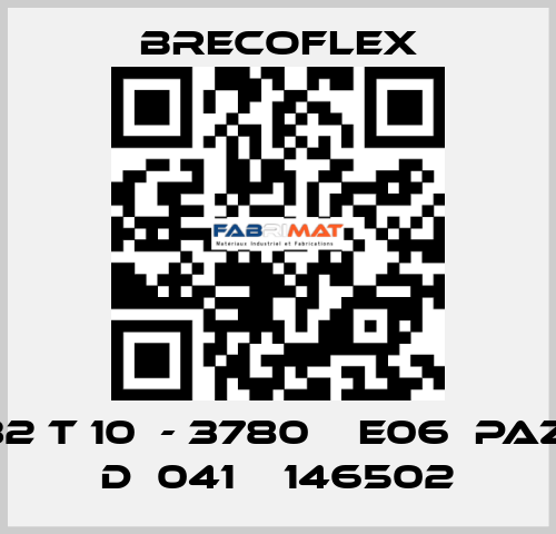 32 T 10  - 3780    E06  PAZ  D  041    146502  Brecoflex