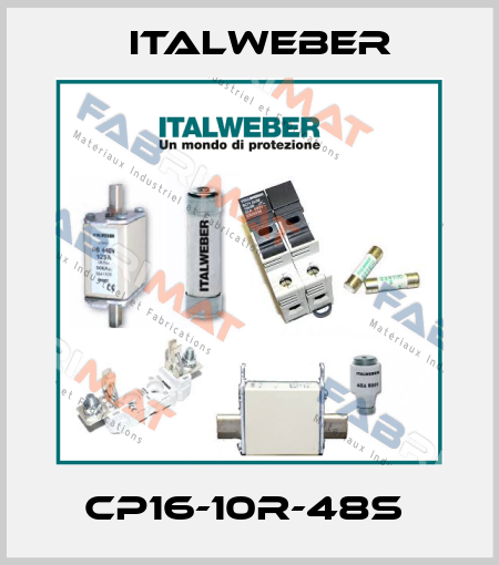 CP16-10R-48S  Italweber