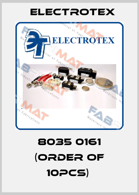 8035 0161 (order of 10pcs)  Electrotex