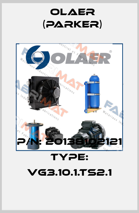 P/N: 20138102121 Type: VG3.10.1.TS2.1 Olaer (Parker)