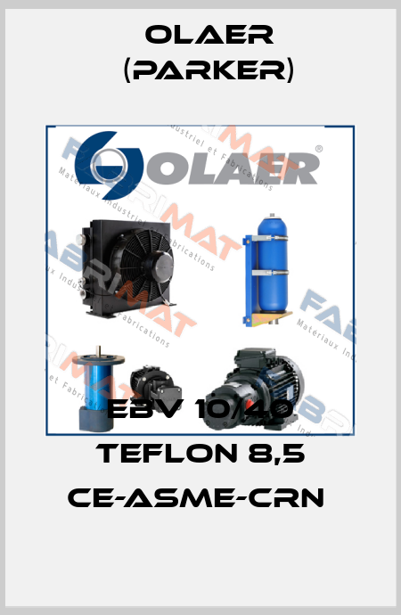 EBV 10/40 TEFLON 8,5 CE-ASME-CRN  Olaer (Parker)