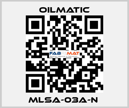 MLSA-03A-N  OILMATIC
