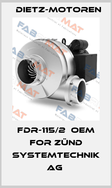 FDR-115/2  OEM for Zünd Systemtechnik AG  Dietz-Motoren