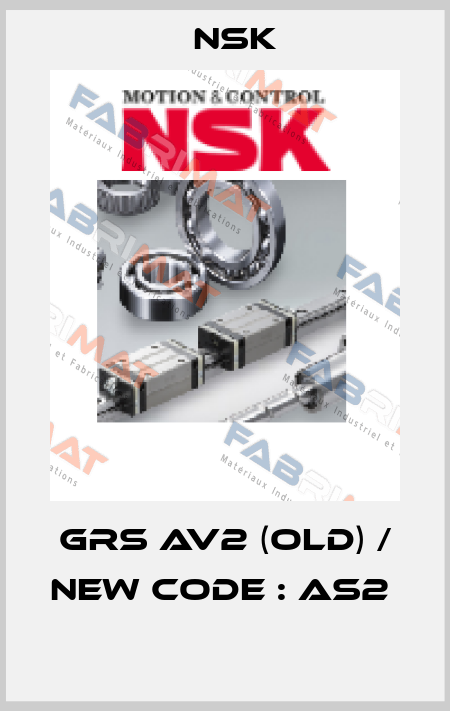 GRS AV2 (old) / new code : AS2   Nsk
