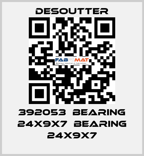 392053  BEARING 24X9X7  BEARING 24X9X7 Desoutter