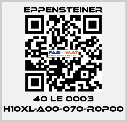 40 LE 0003 H10XL-A00-070-R0P00  Eppensteiner