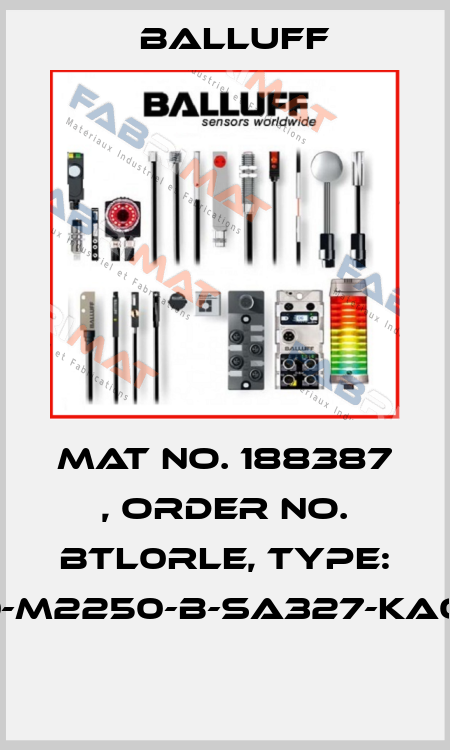Mat No. 188387 , Order No. BTL0RLE, Type: BTL7-E100-M2250-B-SA327-KA00,3-ZA0C  Balluff