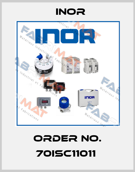 Order No. 70ISC11011  Inor
