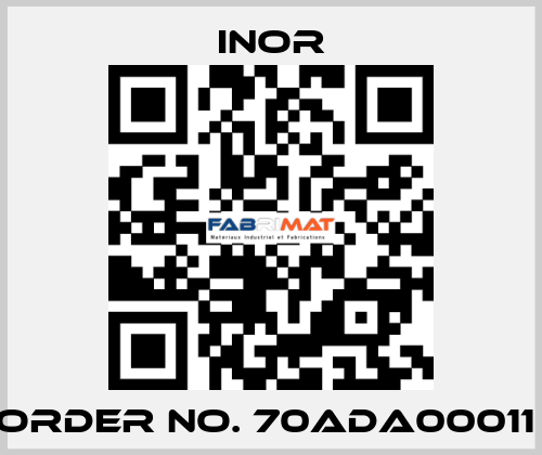 Order No. 70ADA00011  Inor