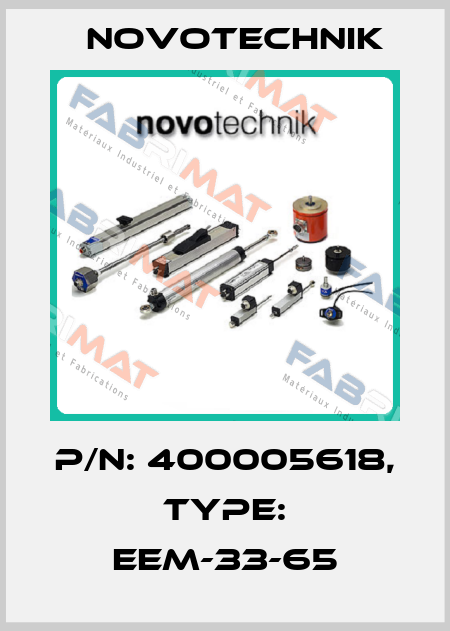 P/N: 400005618, Type: EEM-33-65 Novotechnik