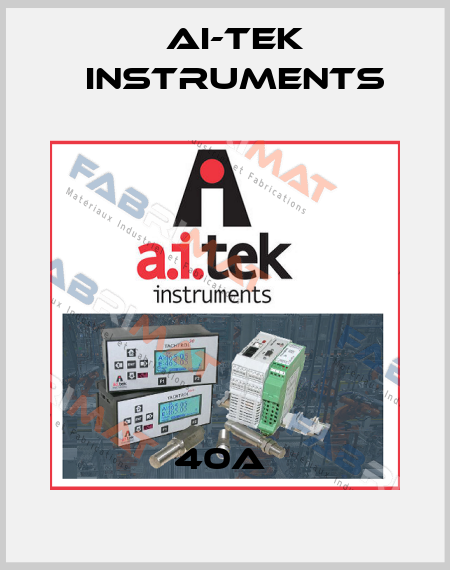 40A  AI-Tek Instruments