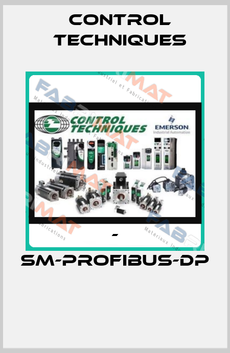 - SM-PROFIBUS-DP  Control Techniques
