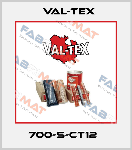 700-S-CT12   Val-Tex