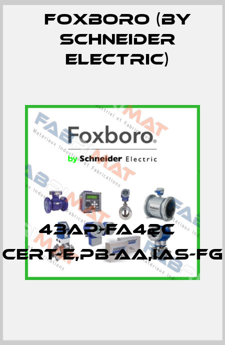 43AP-FA42C   CERT-E,PB-AA,IAS-FG Foxboro (by Schneider Electric)