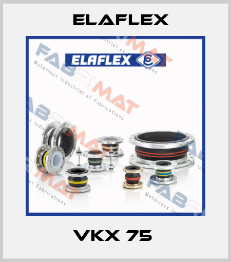 VKX 75  Elaflex