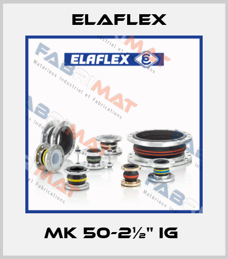 MK 50-2½" IG  Elaflex