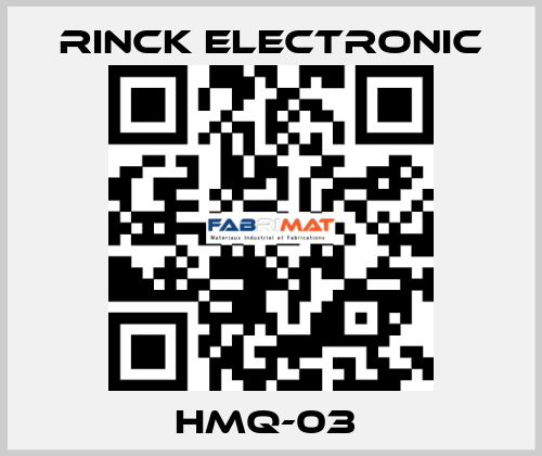 HMQ-03  Rinck Electronic