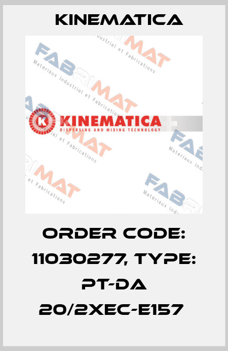 Order Code: 11030277, Type: PT-DA 20/2XEC-E157  Kinematica