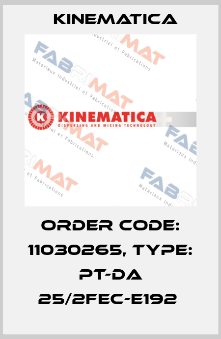 Order Code: 11030265, Type: PT-DA 25/2FEC-E192  Kinematica