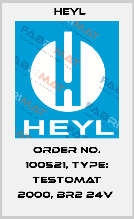 Order No. 100521, Type: Testomat 2000, Br2 24V  Heyl