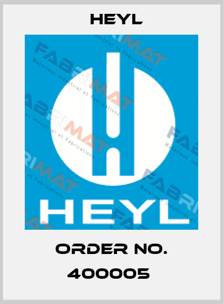 Order No. 400005  Heyl