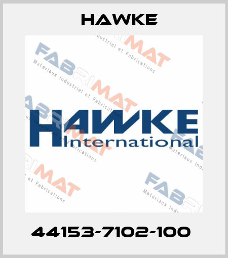 44153-7102-100  Hawke