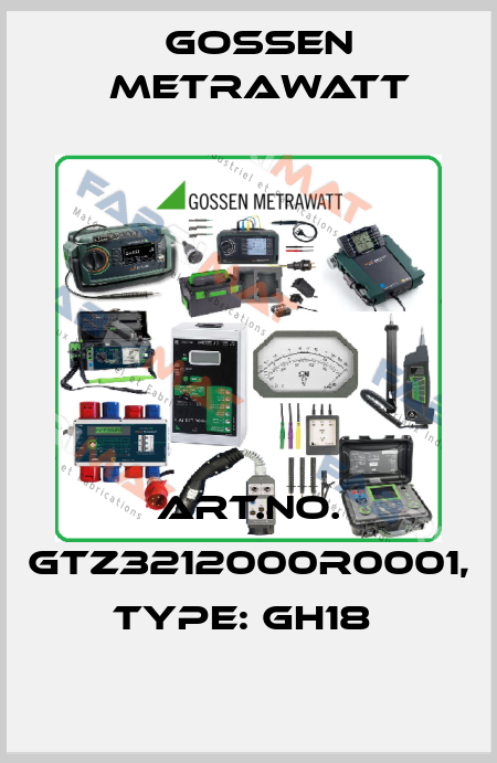 Art.No. GTZ3212000R0001, Type: GH18  Gossen Metrawatt