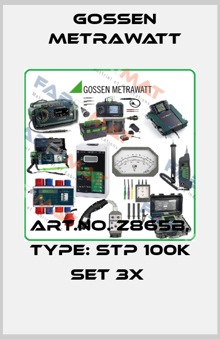 Art.No. Z865B, Type: STP 100K SET 3x  Gossen Metrawatt
