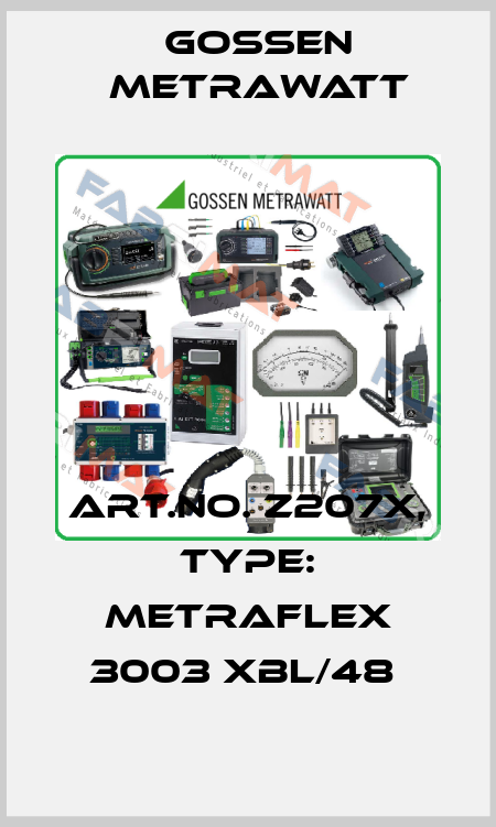 Art.No. Z207X, Type: METRAFLEX 3003 XBL/48  Gossen Metrawatt