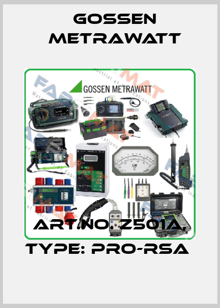 Art.No. Z501A, Type: PRO-RSA  Gossen Metrawatt