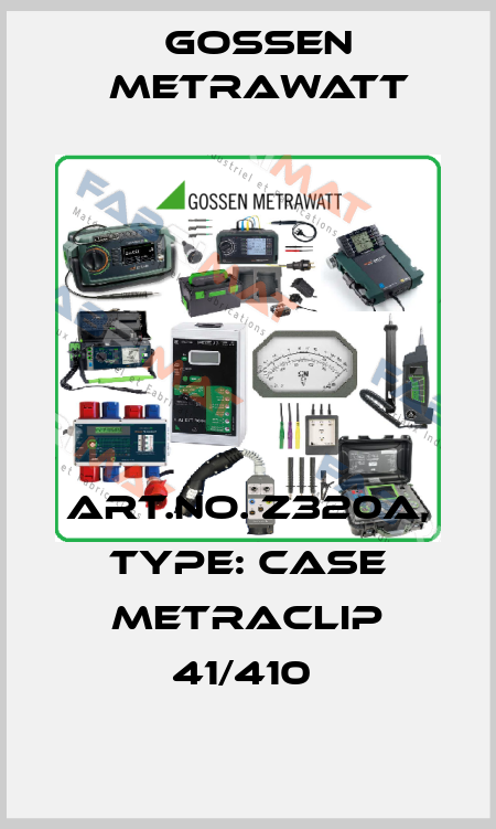 Art.No. Z320A, Type: Case METRACLIP 41/410  Gossen Metrawatt