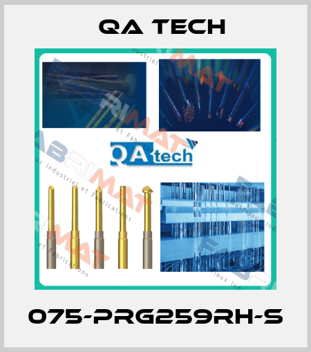 075-PRG259RH-S QA Tech