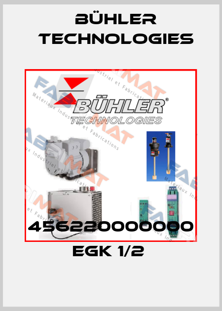 456220000000 EGK 1/2  Bühler Technologies