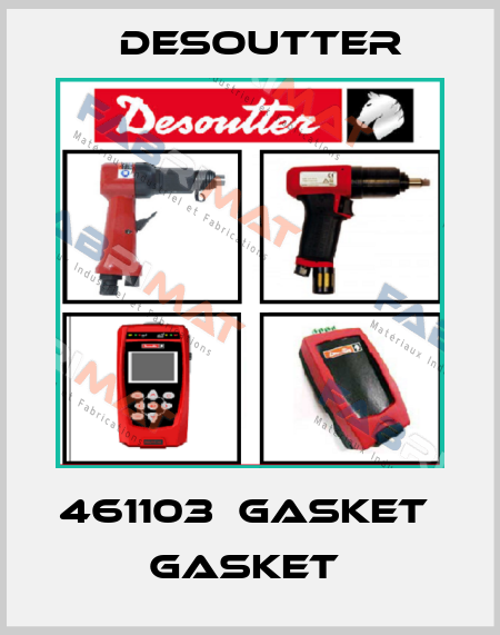461103  GASKET  GASKET  Desoutter