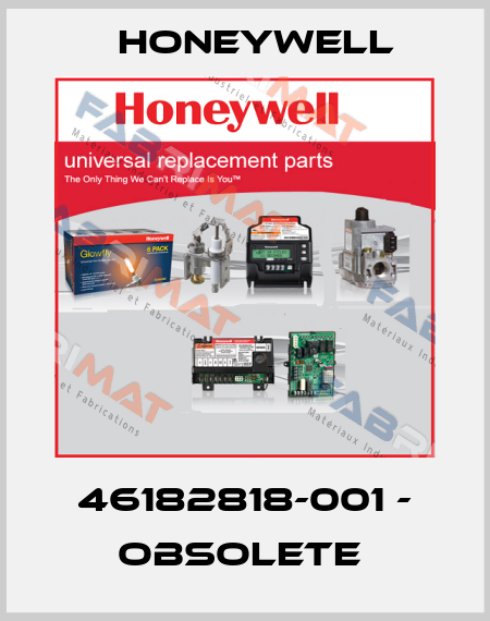 46182818-001 - OBSOLETE  Honeywell