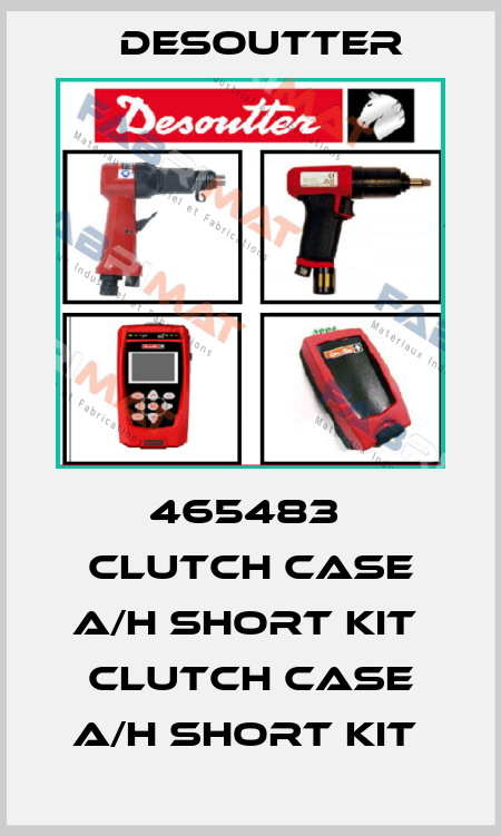 465483  CLUTCH CASE A/H SHORT KIT  CLUTCH CASE A/H SHORT KIT  Desoutter