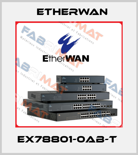 EX78801-0AB-T  Etherwan