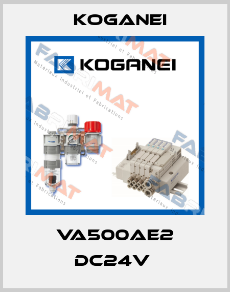 VA500AE2 DC24V  Koganei