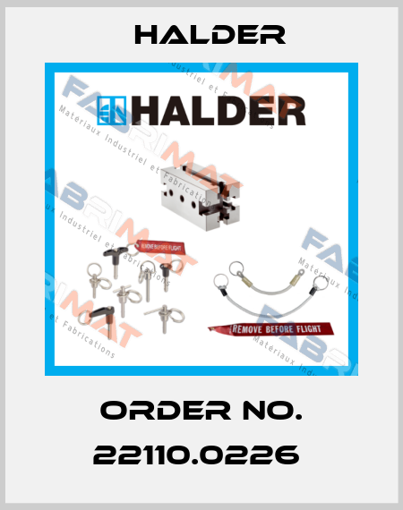 Order No. 22110.0226  Halder
