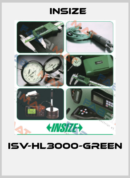 ISV-HL3000-GREEN  INSIZE