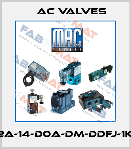 52A-14-D0A-DM-DDFJ-1KA МAC Valves