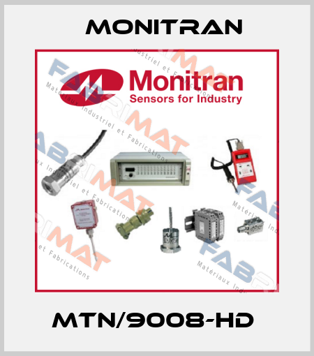 MTN/9008-HD  Monitran